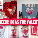 Romantic Ideas for Valentines Day Decorations
