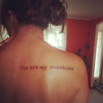 tattoo you are my sunshine
