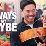 always be my maybe netflix