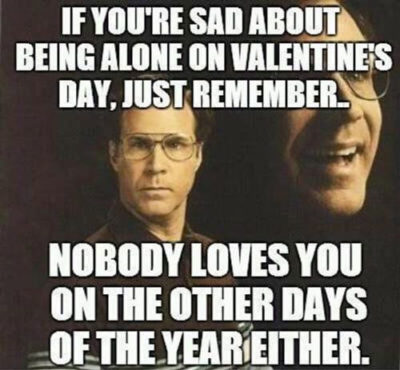 25 Funny Single Valentines Day Meme Images for 2020 – EntertainmentMesh