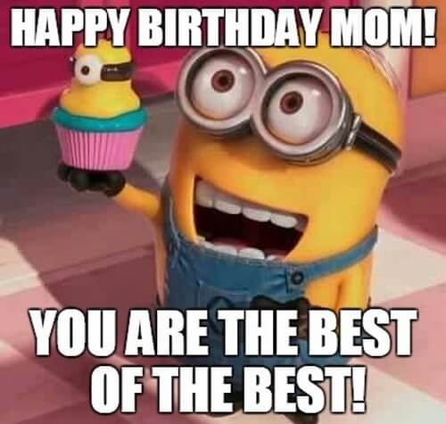Mom memes. Happy Birthday mom. Happy Birthday Мем. Happy Birthday Миньоны. Happy Happy Happy Мем.